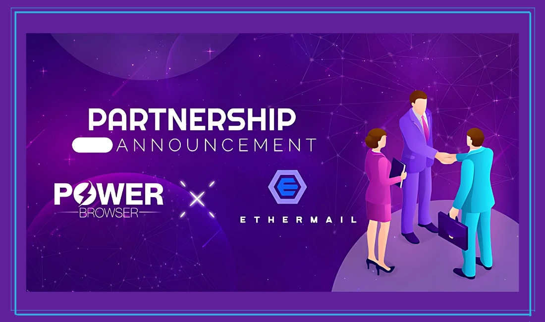 Power Browser And EtherMail Join Forces To Revolutionize The Future Of Web3.0