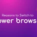 power-browser-reasons