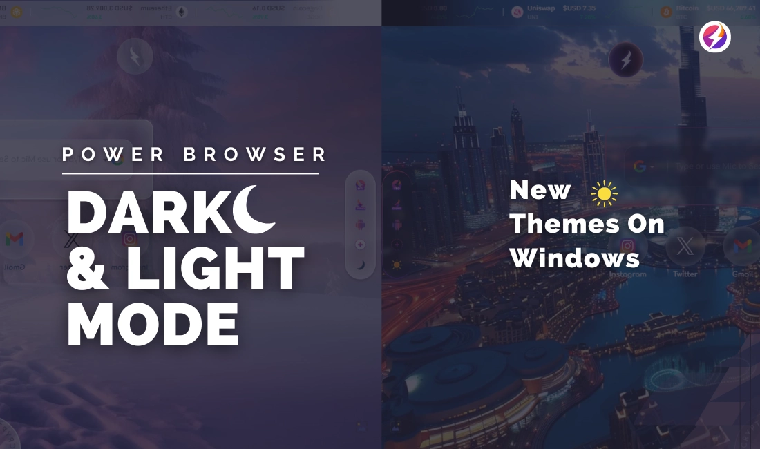 Power Browser on Windows Comes With New Themes In Dark & Light Mode