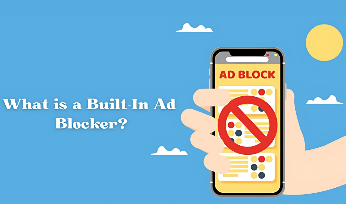 what-is-built-in-ad-blocker