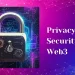 privacy-and-security-in-web3