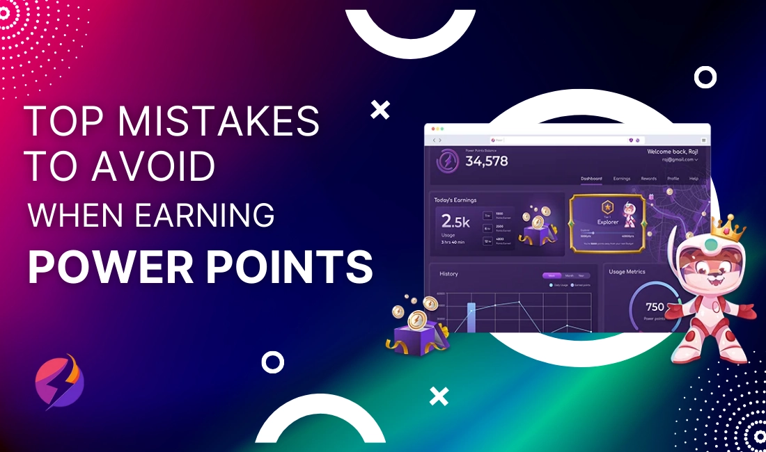 Top Mistakes to Avoid When Earning Power Points